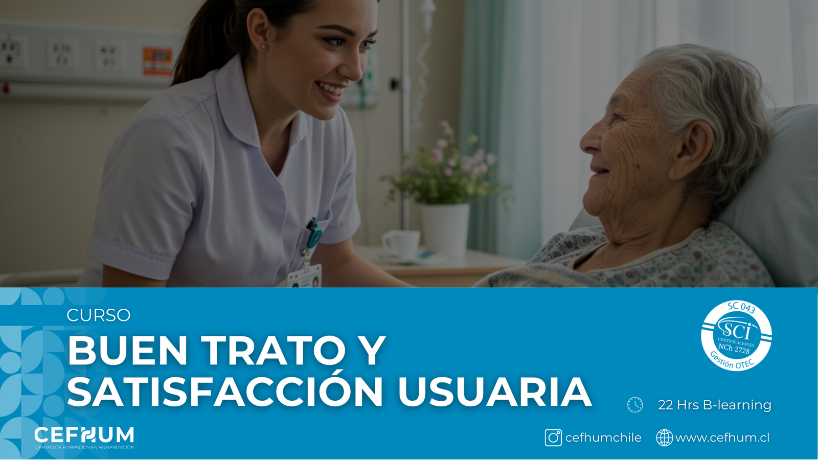 BUEN TRATO Y SATISFACCIÓN USUARIA – (HOSPITAL SAN ANTONIO)