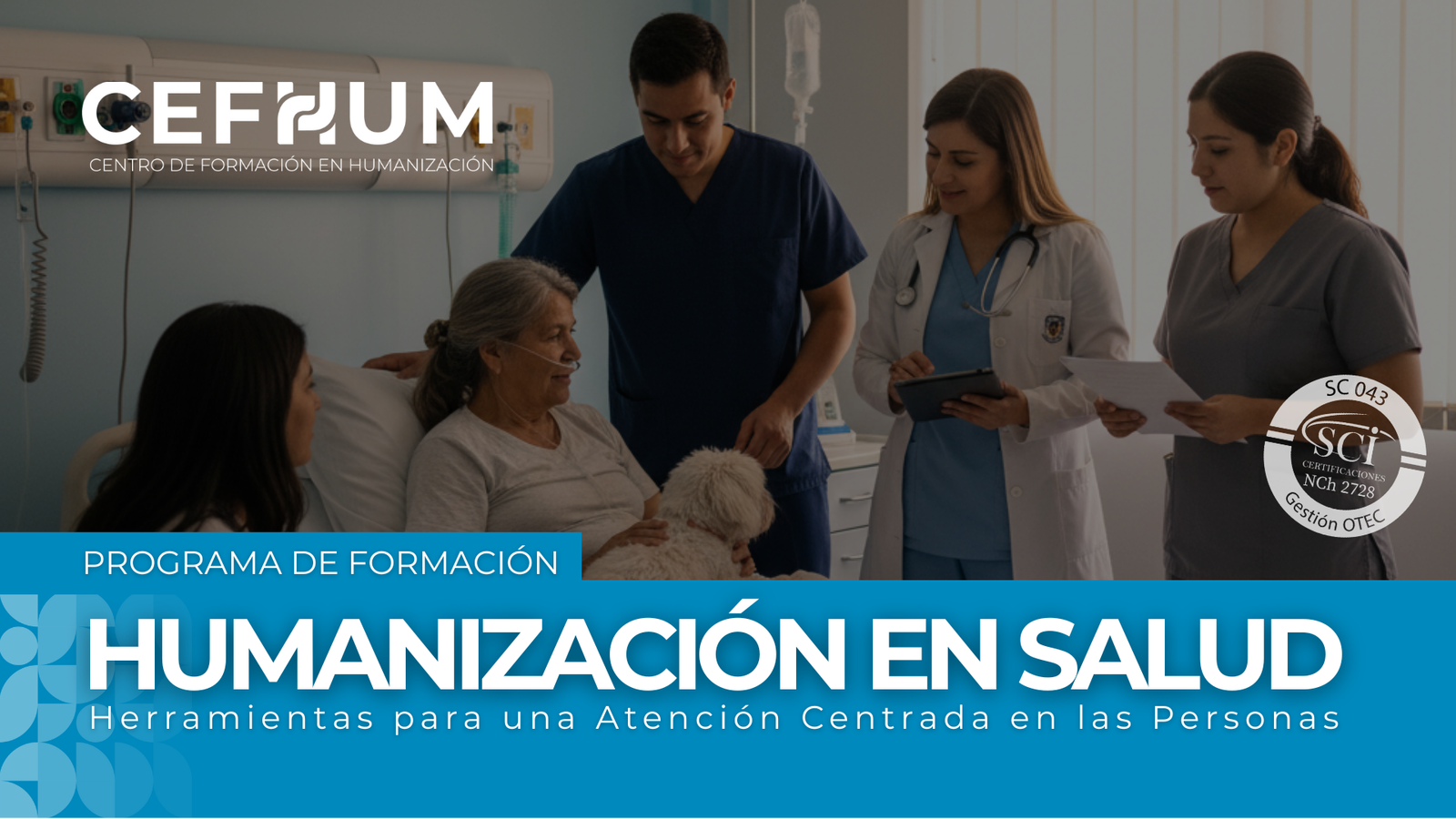 Programa de Formación en Humanización en Salud: Herramientas para una Atención Centrada en las Personas